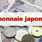 Article Monnaie japonaise : Le Yen japonais