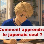 Article Comment apprendre le japonais seul en 2026 : plan simple pour débuter